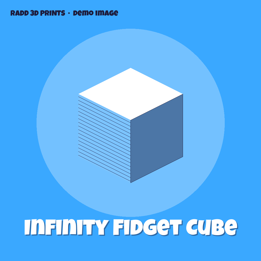 Infinity Fidget Cube — 3D print by Radd 3D Prints