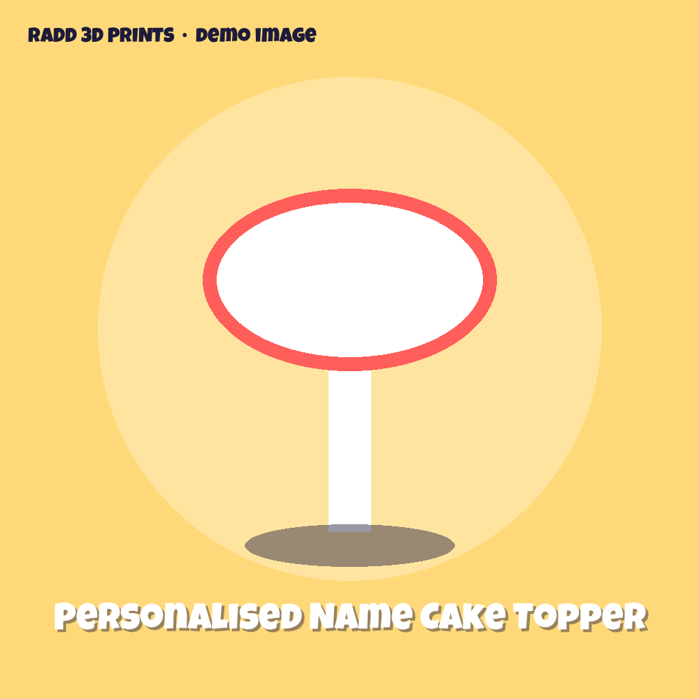 Personalised Name Cake Topper — 3D print by Radd 3D Prints